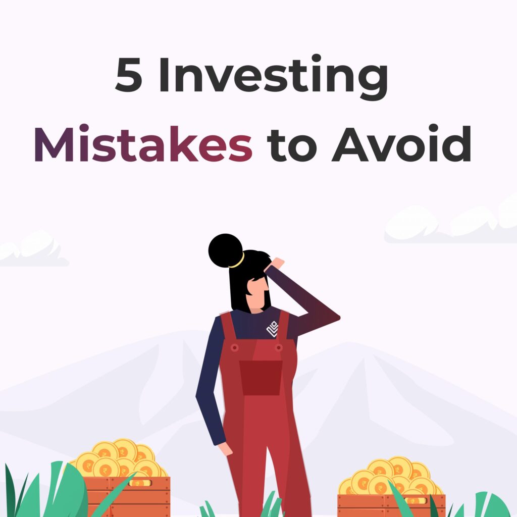 5 Investing Mistakes to Avoid